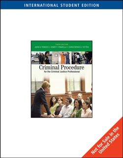 Criminal Procedure for the Criminal Justice Professional, International Edition