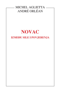 NOVAC - IZMEĐU SILE I POVJERENJA