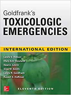 Goldfrank's Toxicologic Emergencies, 11th Edition, International Edition