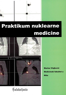 Praktikum nuklearne medicine  za studente integrisanih akademskih studija medicine