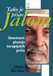 Tako je pisao Jalom  umetnost pisanja terapijskih priča