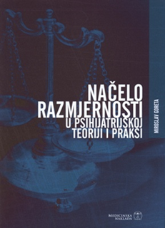 upload202112172013483945.png Načelo Razmjernosti U Psihijatrijskojteoriji I Praksi - Image 1