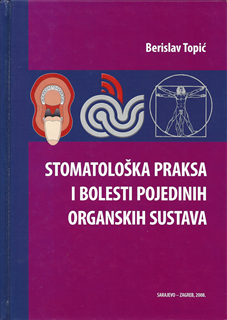 Stomatološka praksa i bolesti pojedinih organskih sustava