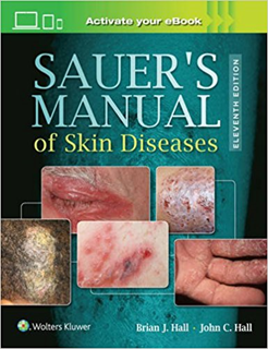 Sauers Manual Of Skin Diseases 11E    Cb