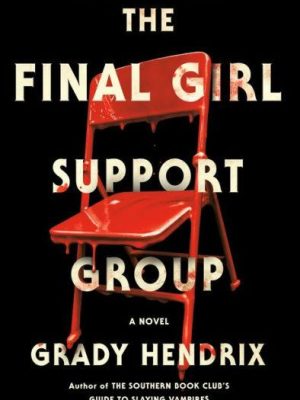 The Final Girl Support Group