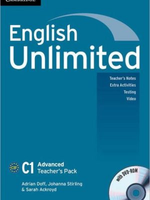English Unlimited Advanced Teacher's Pack (Teacher's Book with Dvd-Rom)