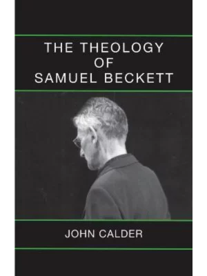 The Theology of Samuel Beckett