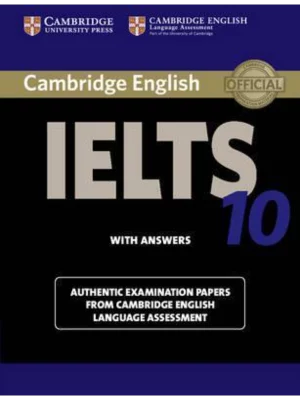 Cambridge IELTS 10- Student's Book with answers