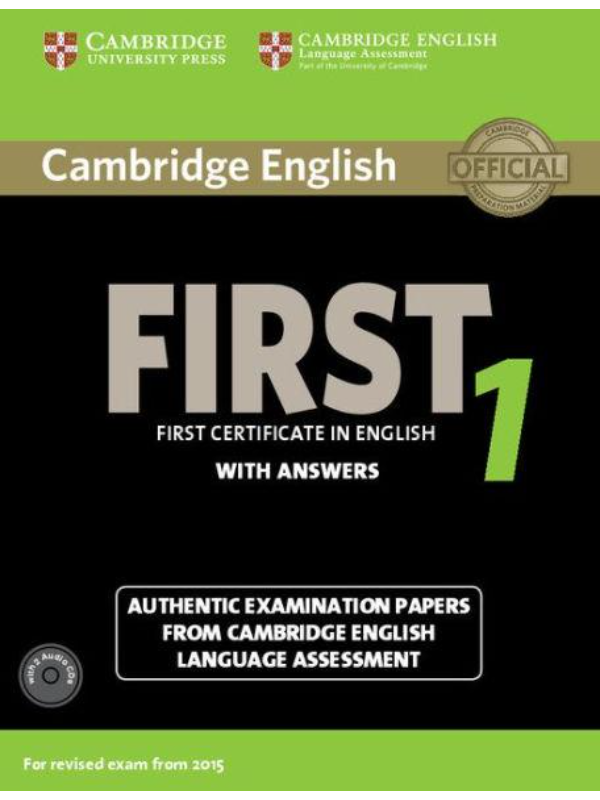 9781107663312 Cambridge English First 1 for Revised Exam from 2015 Student's Book Pack (Student's Book with Answers and Audio CDs (2)): Authentic Examination Papers ... Language Assessment (FCE Practice Tests) - Image 1