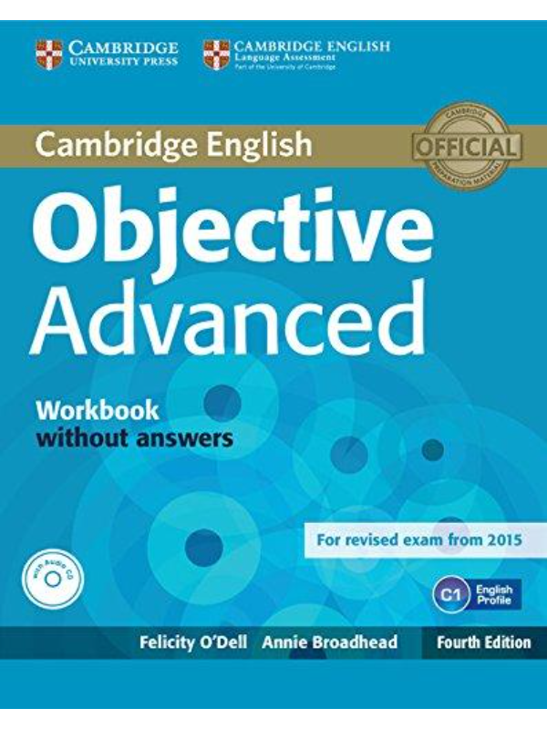 9781107684355 Objective Advanced Workbook without Answers with Audio CD, 4th Edition - Image 1