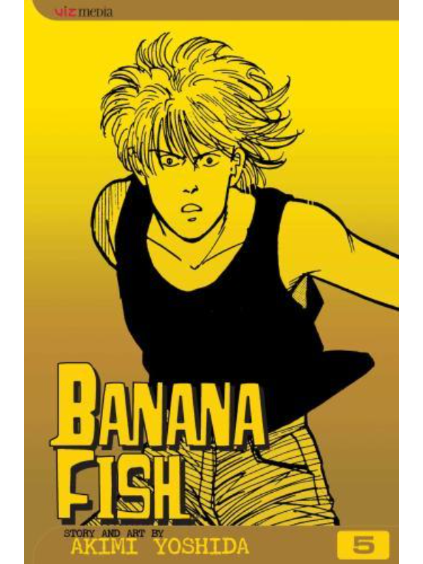 9781591164173 Banana Fish, Vol. 5 - Image 1