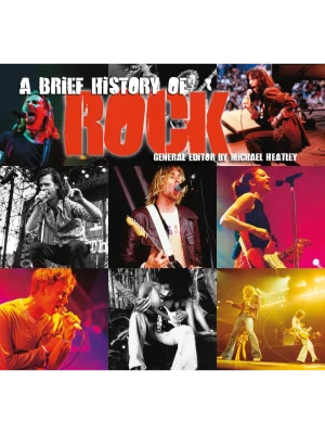 A Brief History of Rock
