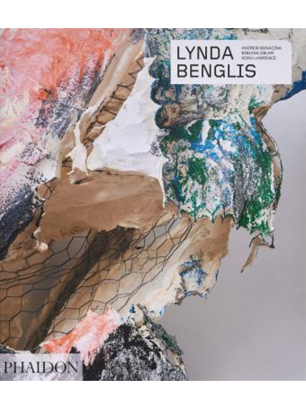 9781838661229 Lynda Benglis - Image 1