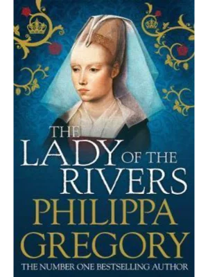 The Lady of the Rivers : Cousins' War 3