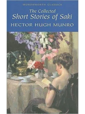 The Collected Short Stories of Saki