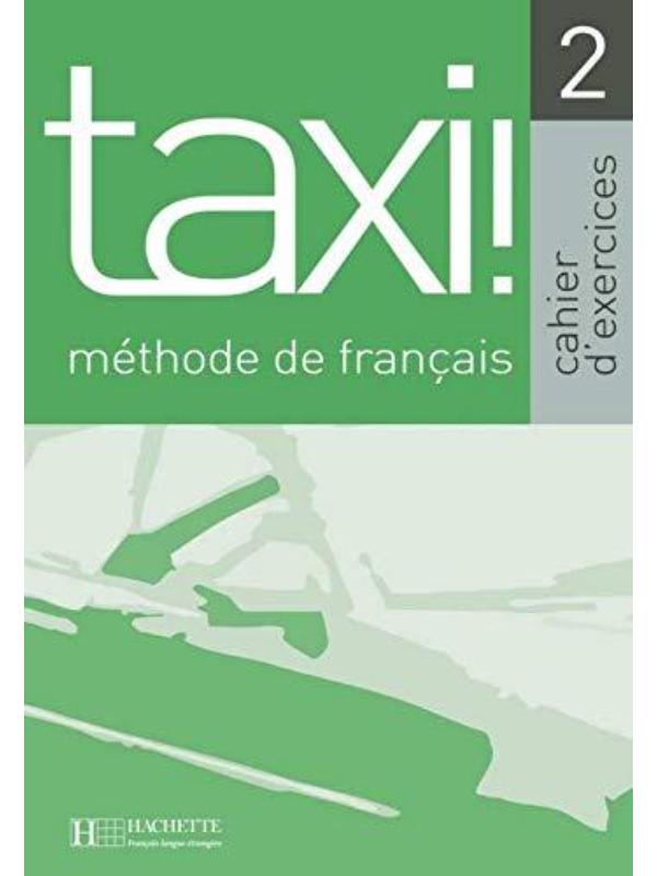 9782011552204 Taxi! 1 Méthode de français. Cahier d'exercices - Image 1