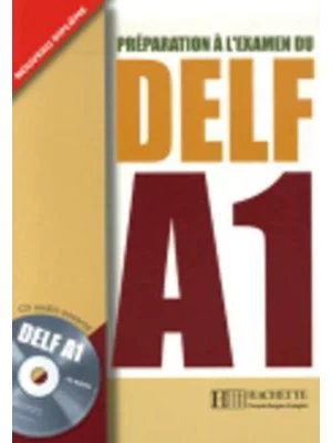 Préparation ? l'examen du DELF A1 (1CD audio)