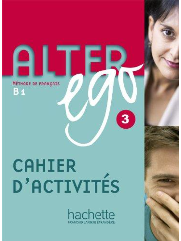 9782011555137 Alter Ego 3 - Cahier d'activités - Image 1