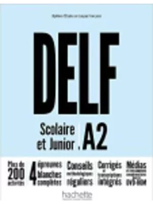 Delf A2 Scolaire et Junior  + DVD-ROM (Audio + Video) - Nouvelle Édition