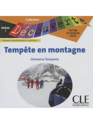 tempete en montagne, niveau 1, lecture en français facile