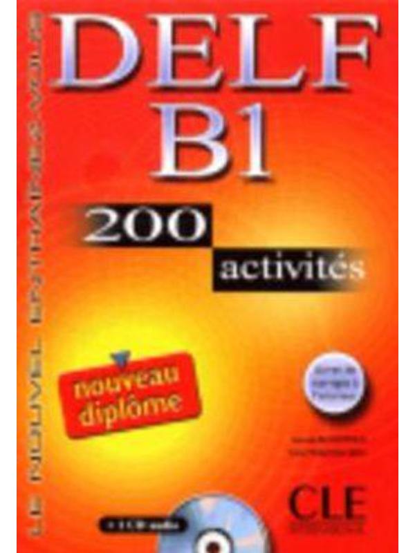 9782090352306 DELF B1 : 200 activités avec livret de corrigés (1CD audio) - Image 1