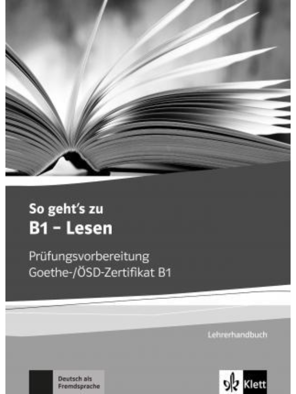 9783126750271 So geht's zu B1 - Lesen - Lehrerhandbuch mit Kopiervorlagen und Lösungen aller Aufgaben der Modelltests - Image 1