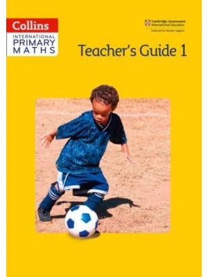 Collins International Primary Maths – Teacher's Guide 1