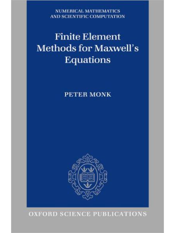9780198508885 Finite Element Methods for Maxwell's Equations - Image 1