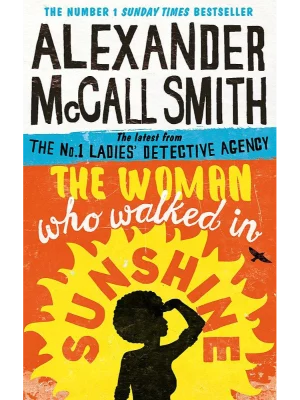 The Woman Who Walked in Sunshi