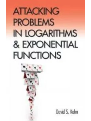 Attacking Problems in Logarithms and Exponential Functions