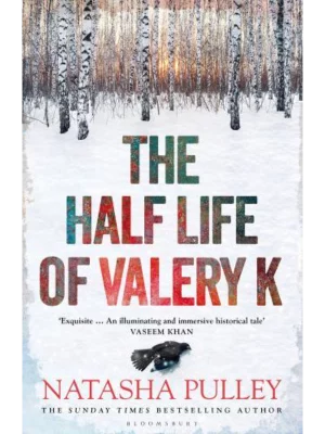 The Half Life of Valery K