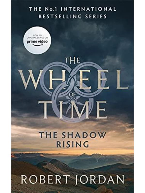 The Shadow Rising : Book 4 of the Wheel of Time (Now a major TV series) - Image 1