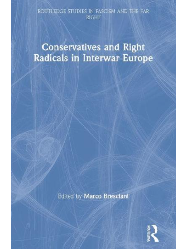 9780367225162 Conservatives and Right Radicals in Interwar Europe - Image 1