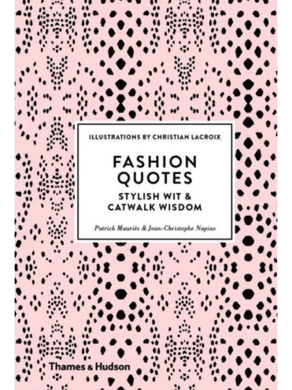 9780500518953 Fashion Quotes : Stylish Wit & - Image 1