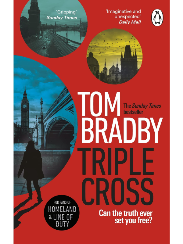 9780552177863 Triple Cross : The unputdownable, race-against-time thriller from the Sunday Times bestselling author of Secret Service - Image 1