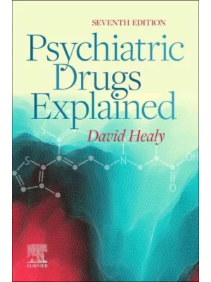 Psychiatric Drugs Explained
