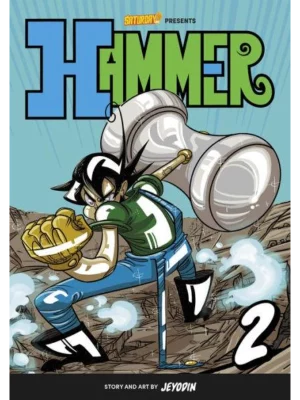 Hammer, Volume 2 Fight for the