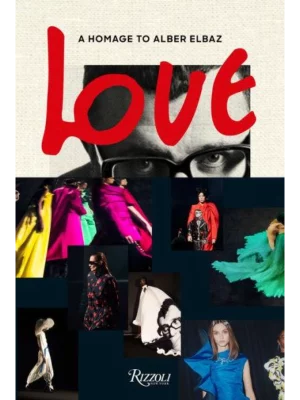 Alber Elbaz : Love Brings Love