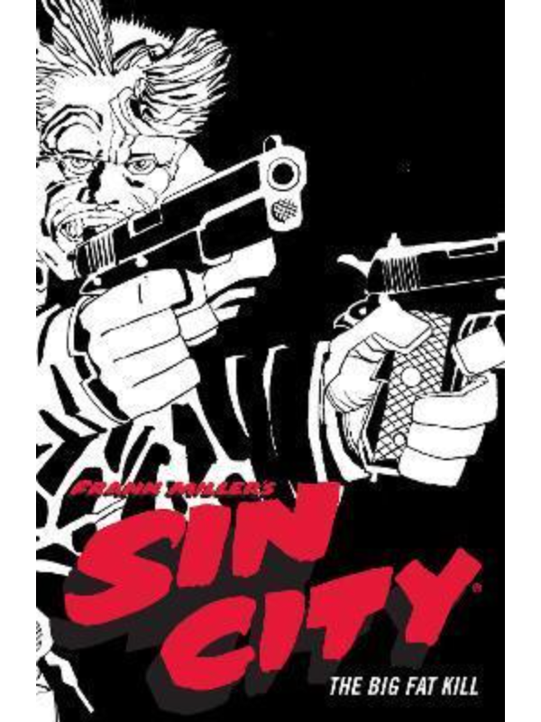 9781506722849 Frank Miller's Sin City Volume 3 : The Big Fat Kill (Fourth Edition) - Image 1