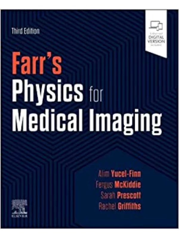 Farr's Physics for Medical Imaging, 3rd Edition - Image 1