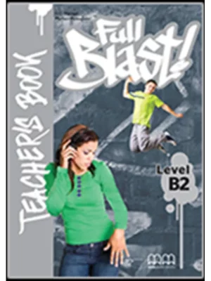 Full Blast B2 Teachers Book