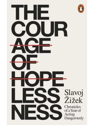The Courage of Hopelessness