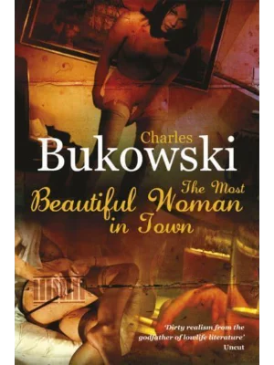 The Most Beautiful Woman in Town