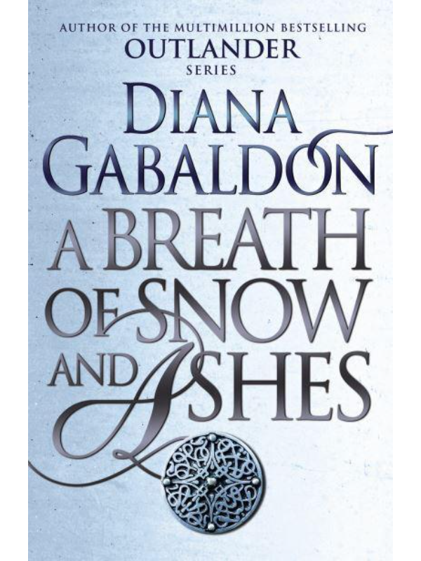 9781784751326 A Breath Of Snow And Ashes - Image 1