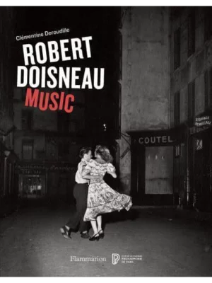 Robert Doisneau: Music