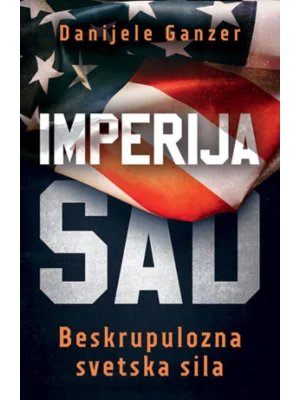 Imperija SAD: Beskrupulozna sv