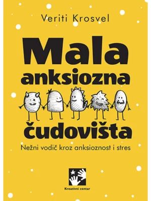 Mala anksiozna čudovišta : než