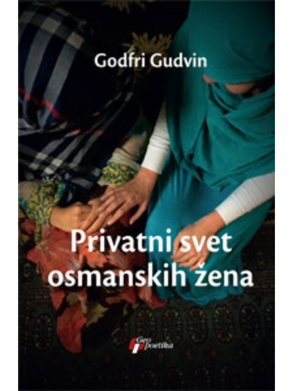 9788661451973 Privatni Svet Osmanskih Zena - Image 1