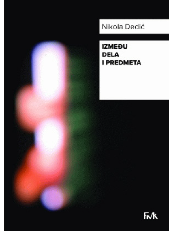 9788687107809 Izmedju Dela I Predmeta - Image 1