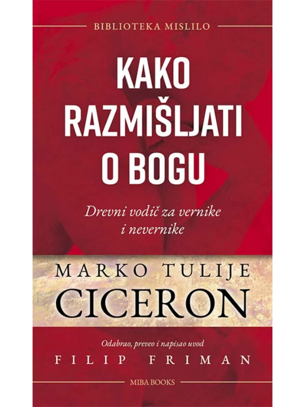 Kako razmišljati o bogu: Drevni vodič za vernike i nevernike - Image 1